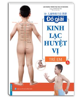 Đồ giải kinh lạc huyệt vị - Trẻ em (sách bản quyền)