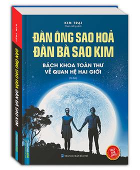 Đàn Ông Sao Hoả Đàn Bà Sao Kim (Bách khoa toàn thư về quan hệ hai giới ) (Bìa Cứng) - Sách bản quyền