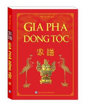 Gia phả dòng tộc (bìa cứng tái bản)