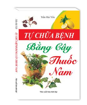 Tự chữa bệnh bằng cây thuốc nam