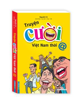 Truyện cười Viêt Nam thời @